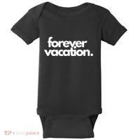 Forever Vacation Summer Break Baby Bodysuit thumb 0