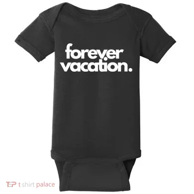 Forever Vacation Summer Break Baby Bodysuit