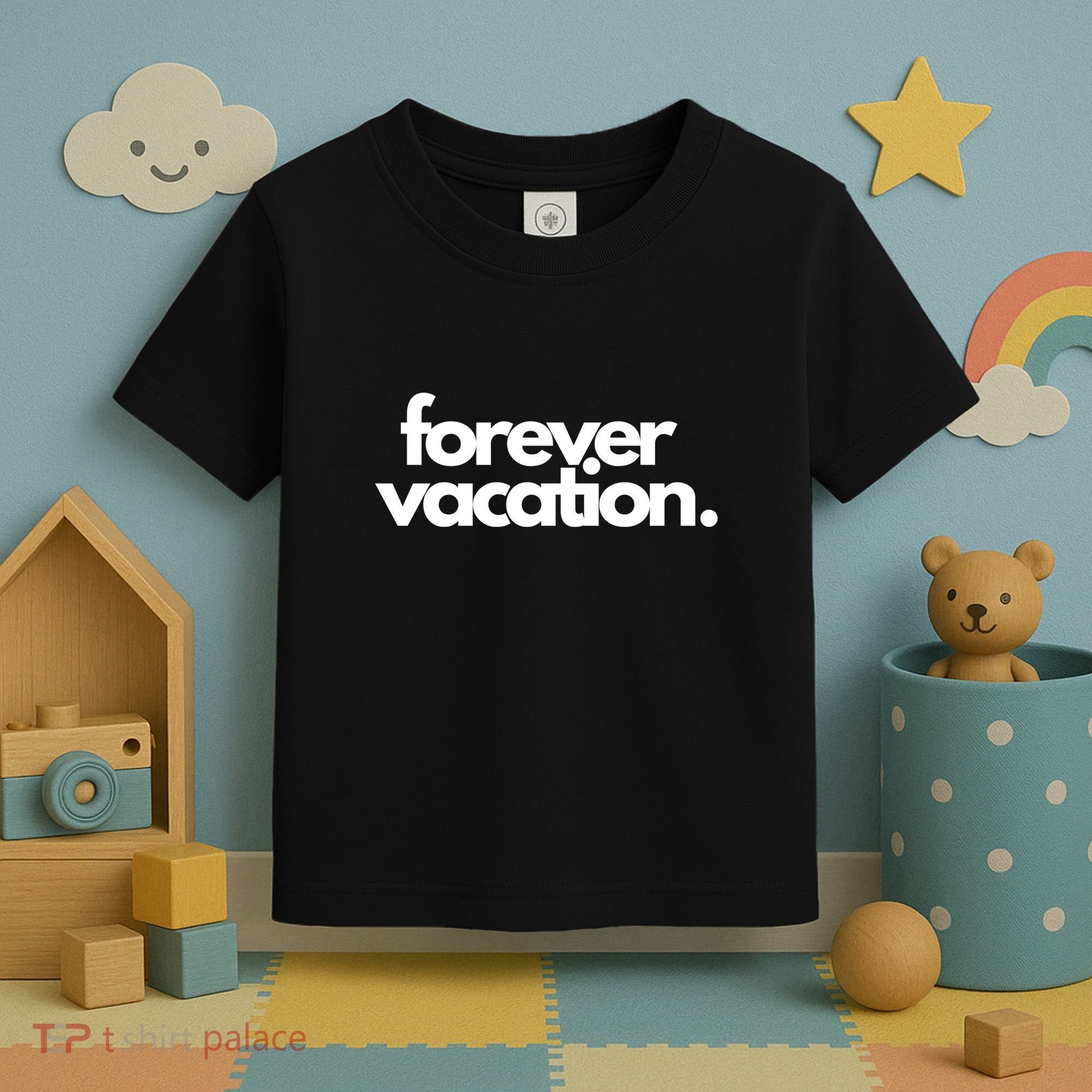 Forever Vacation Summer Break Toddler T-Shirt