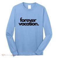 Forever Vacation Summer Break Long Sleeve Shirt thumb 0