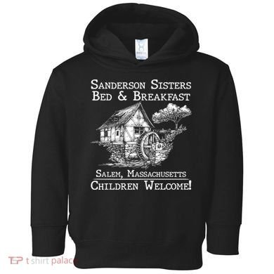 Funny Vintage Sanderson Sisters Bed And Breakfast Toddler Hoodie