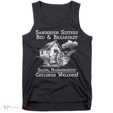 Funny Vintage Sanderson Sisters Bed And Breakfast Tank Top
