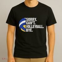 Funny Volleyball Sorry Cant Volleyball Bye Volleyball Lover T-Shirt thumb 3