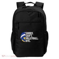 Funny Volleyball Sorry Cant Volleyball Bye Volleyball Lover Backpack thumb 0