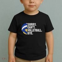 Funny Volleyball Sorry Cant Volleyball Bye Volleyball Lover Toddler T-Shirt thumb 2