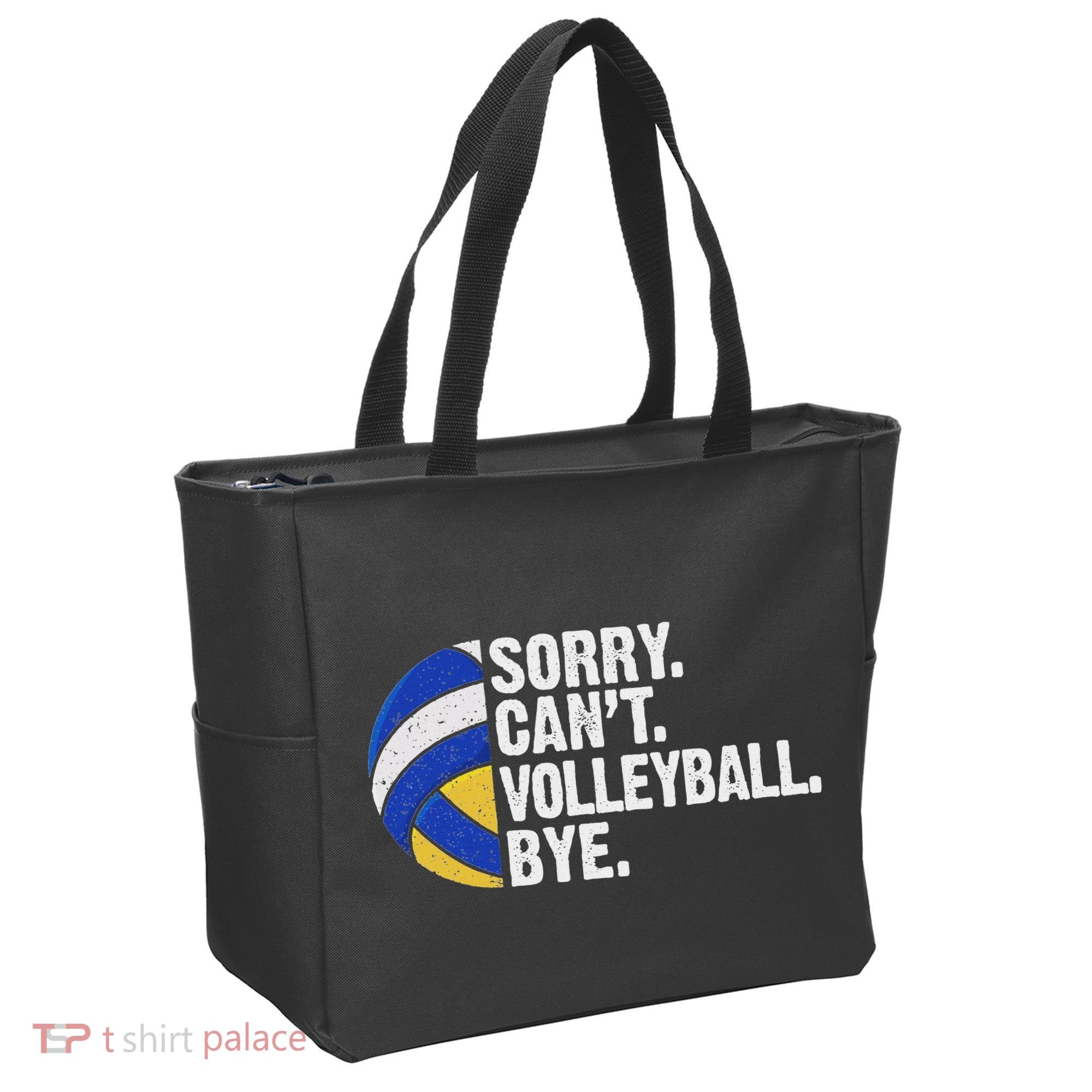 Funny Volleyball Sorry Cant Volleyball Bye Volleyball Lover Tote Bag