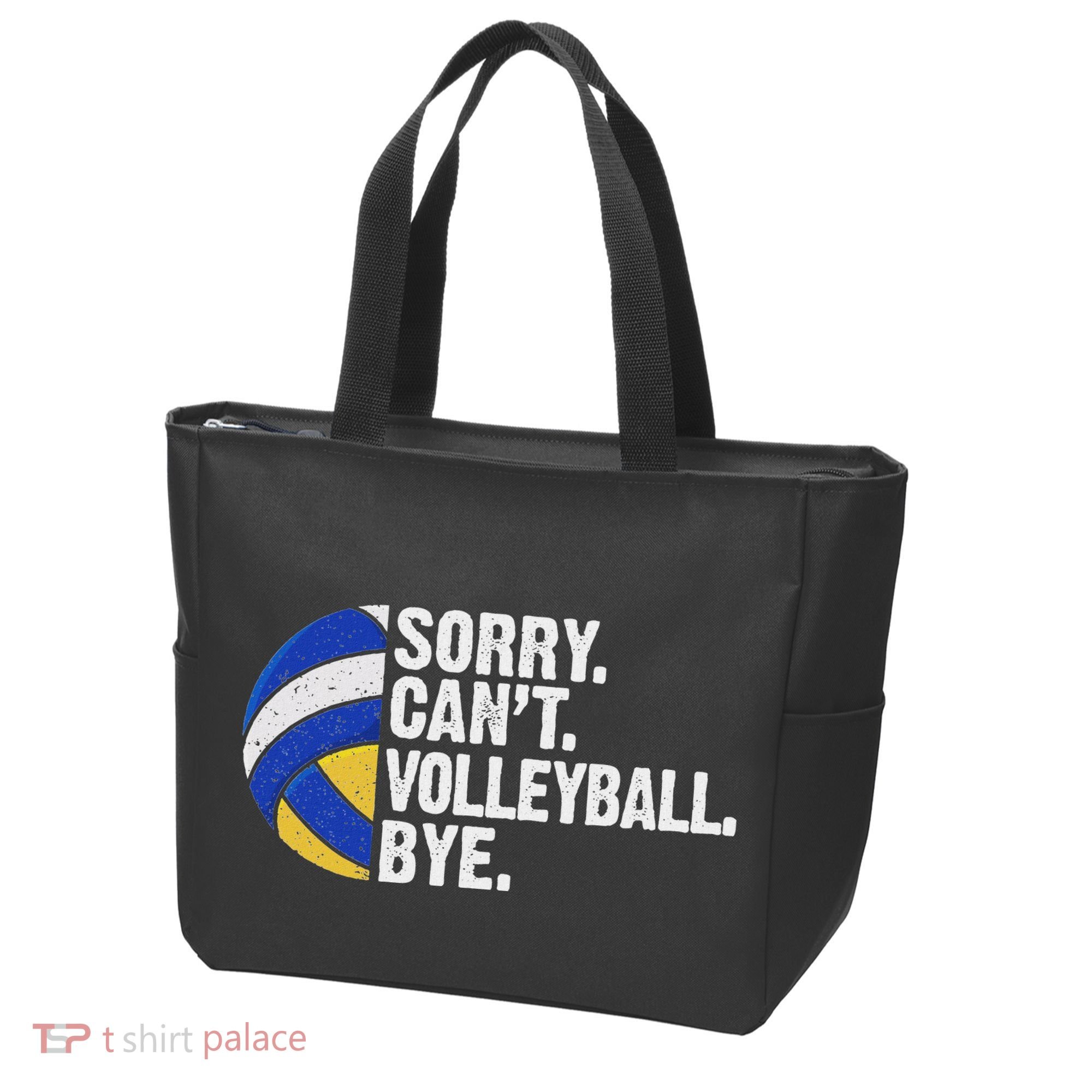 Funny Volleyball Sorry Cant Volleyball Bye Volleyball Lover Tote Bag