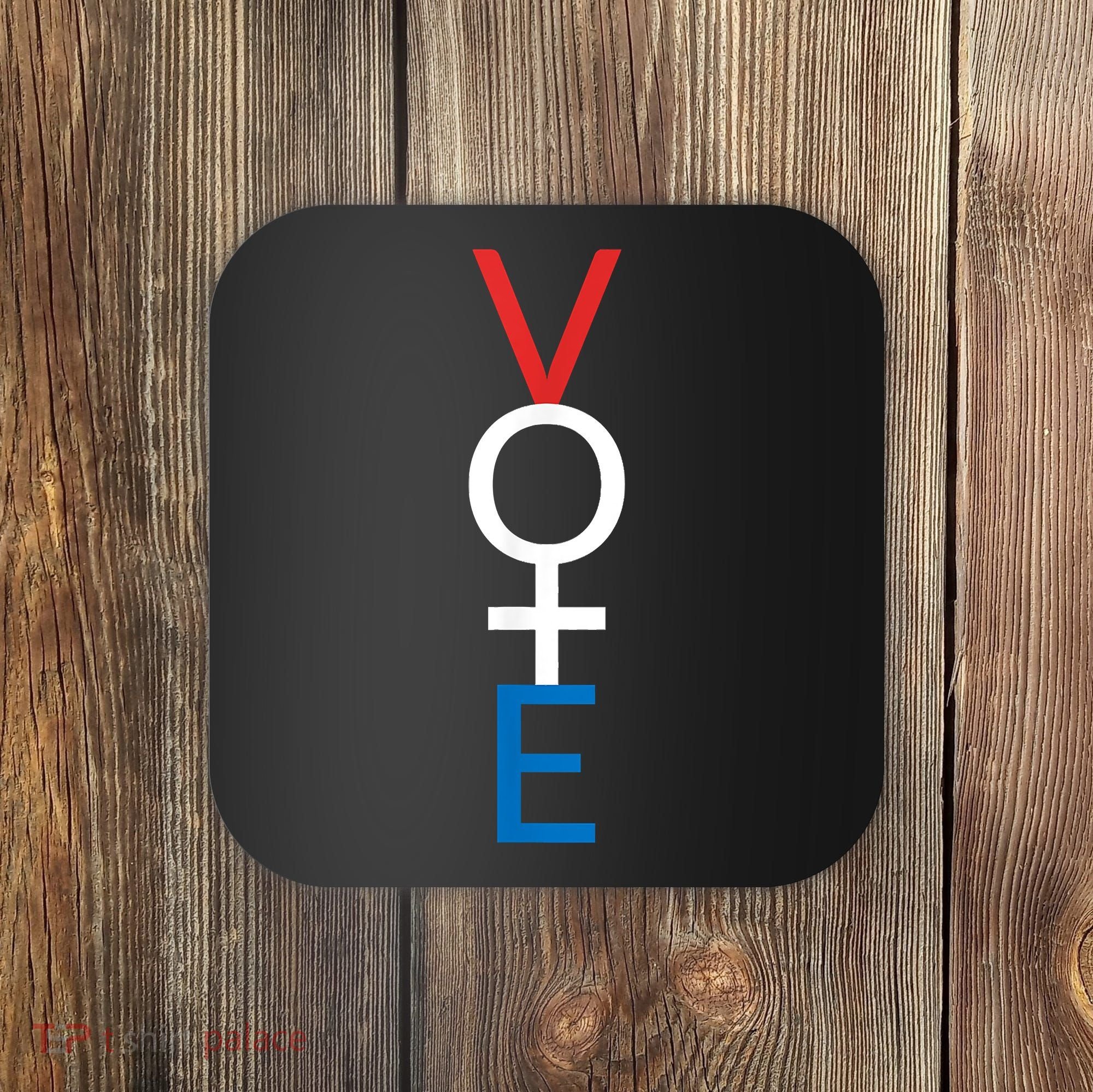 Feminist Vote Shirt Red White Blue Voting Election Coaster
