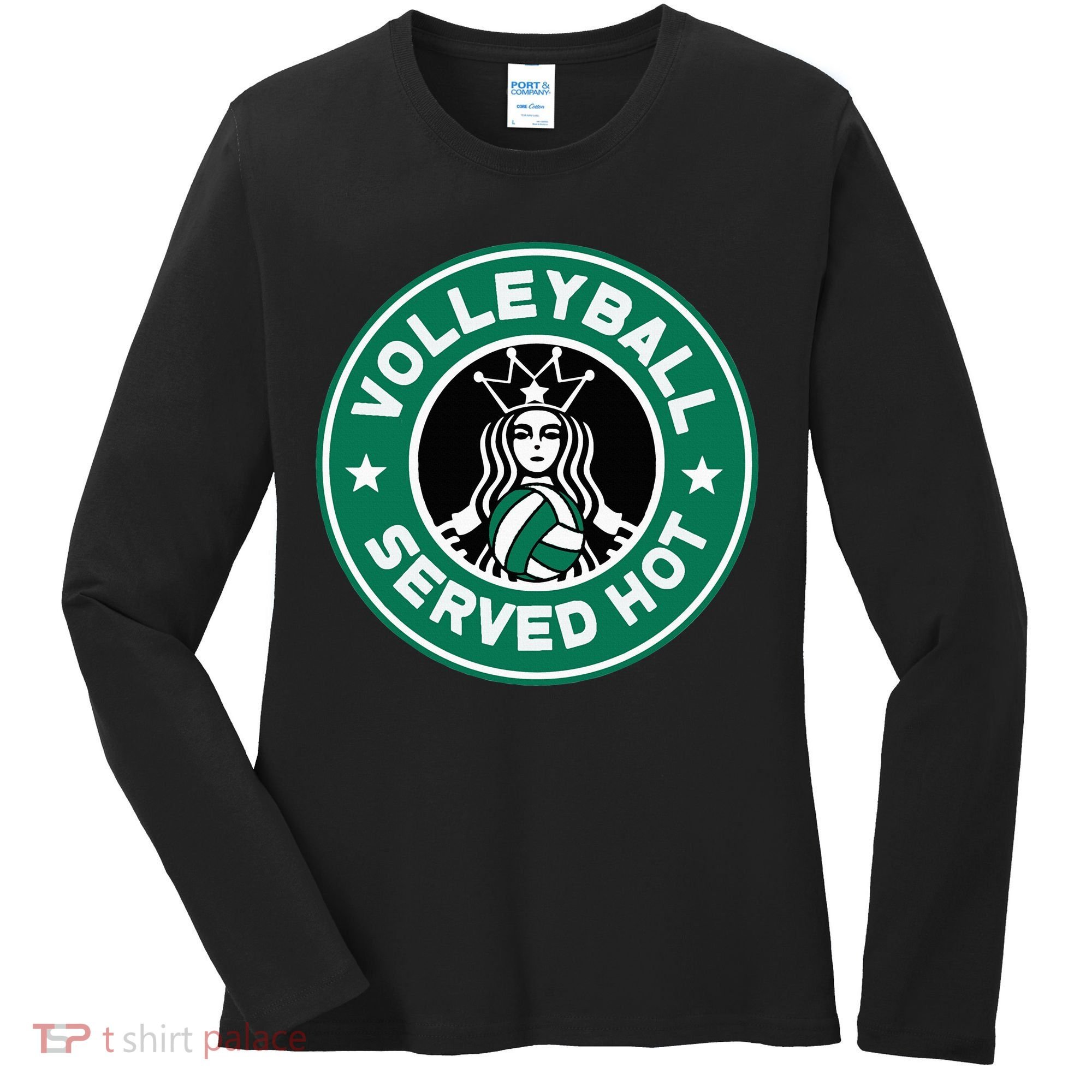 Funny Volleyball Served Hot Perfect Players Women's Long Sleeve Shirt