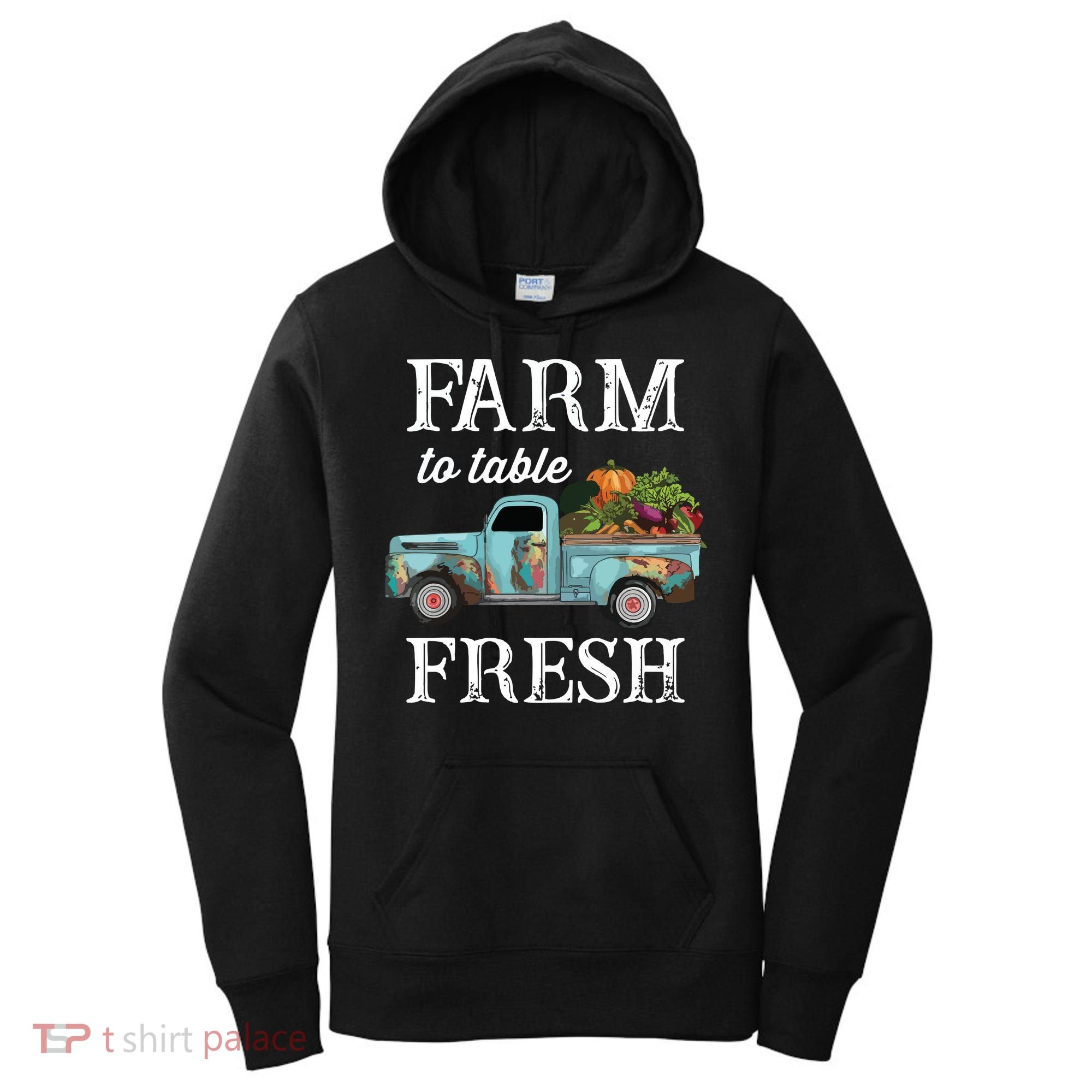 Farm Vegetables Truck Farm To Table Fresh Women's Hoodie