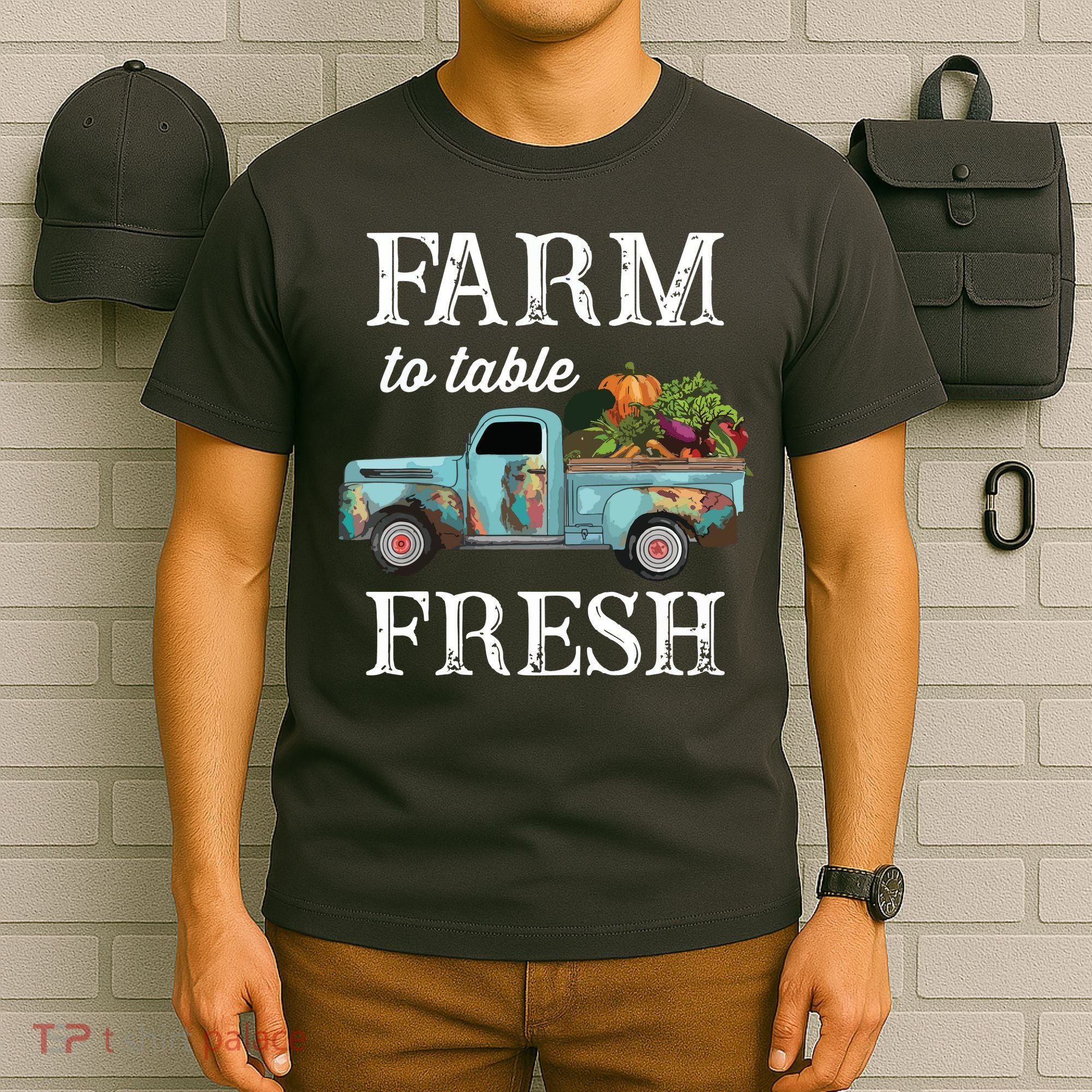 Farm Vegetables Truck Farm To Table Fresh T-Shirt