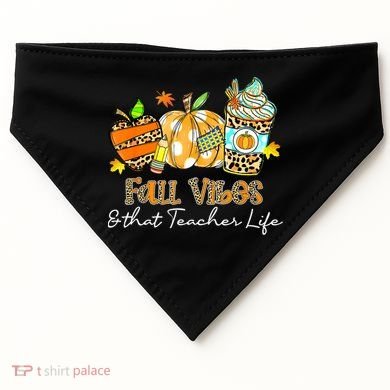 Fall Vibes & That Teacher Life Apple Pencil Pumpkin Fall USA-Made Doggie Bandana