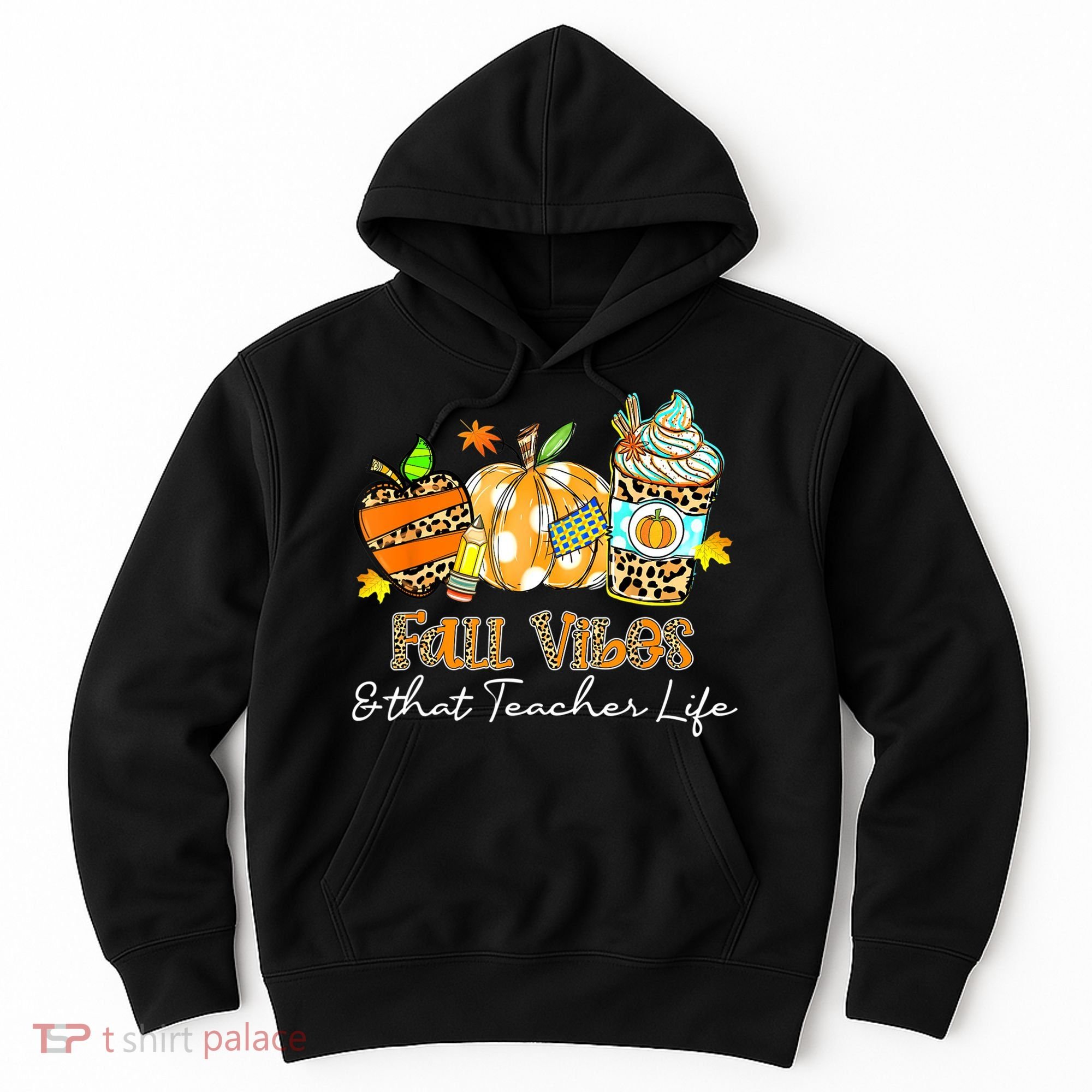 Fall Vibes & That Teacher Life Apple Pencil Pumpkin Fall Hoodie