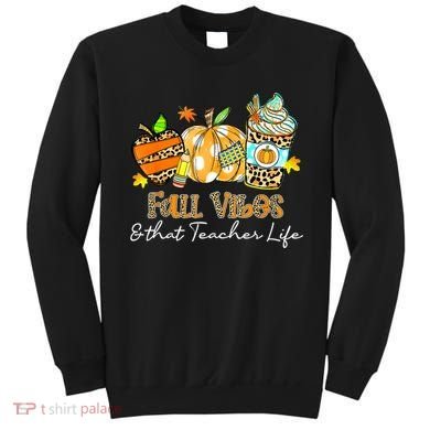 Fall Vibes & That Teacher Life Apple Pencil Pumpkin Fall Sweatshirt