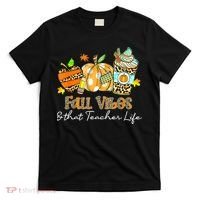 Fall Vibes & That Teacher Life Apple Pencil Pumpkin Fall T-Shirt thumb 0