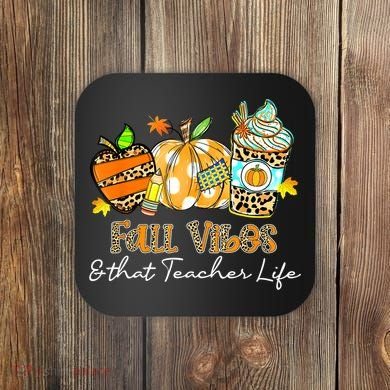 Fall Vibes & That Teacher Life Apple Pencil Pumpkin Fall Coaster