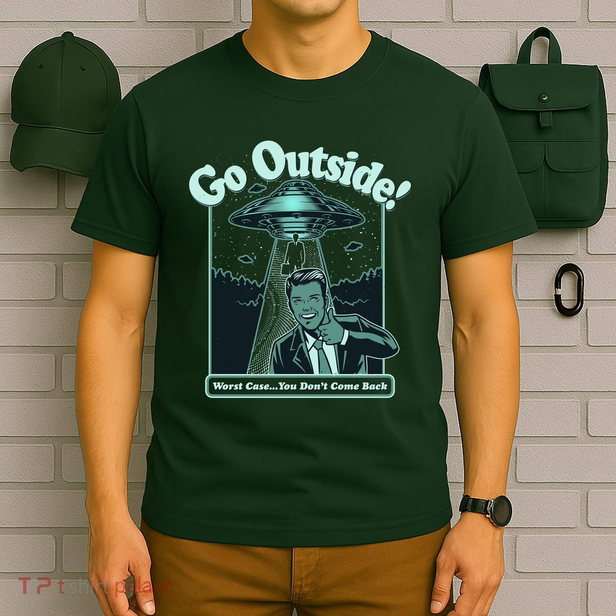 Funny Vintage Ufo Alien Go Outside Worse Case You DonT Come Back T-Shirt
