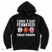 Funny Vegan Vegetarian I Dont Eat Anything That Poops Hoodie thumb 0
