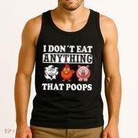 Funny Vegan Vegetarian I Dont Eat Anything That Poops Tank Top thumb 3