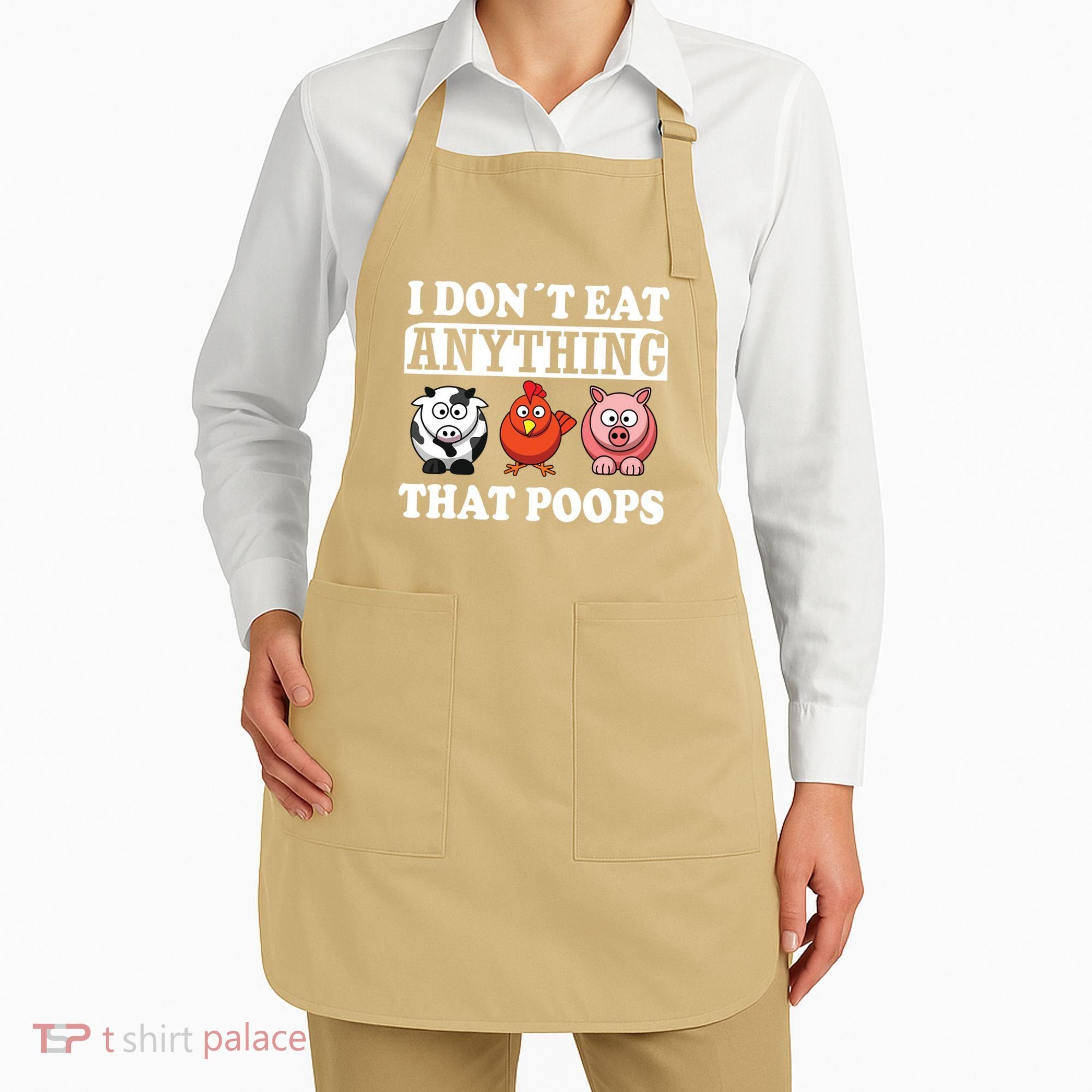 Funny Vegan Vegetarian I Dont Eat Anything That Poops Apron