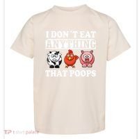 Funny Vegan Vegetarian I Dont Eat Anything That Poops Toddler T-Shirt thumb 0