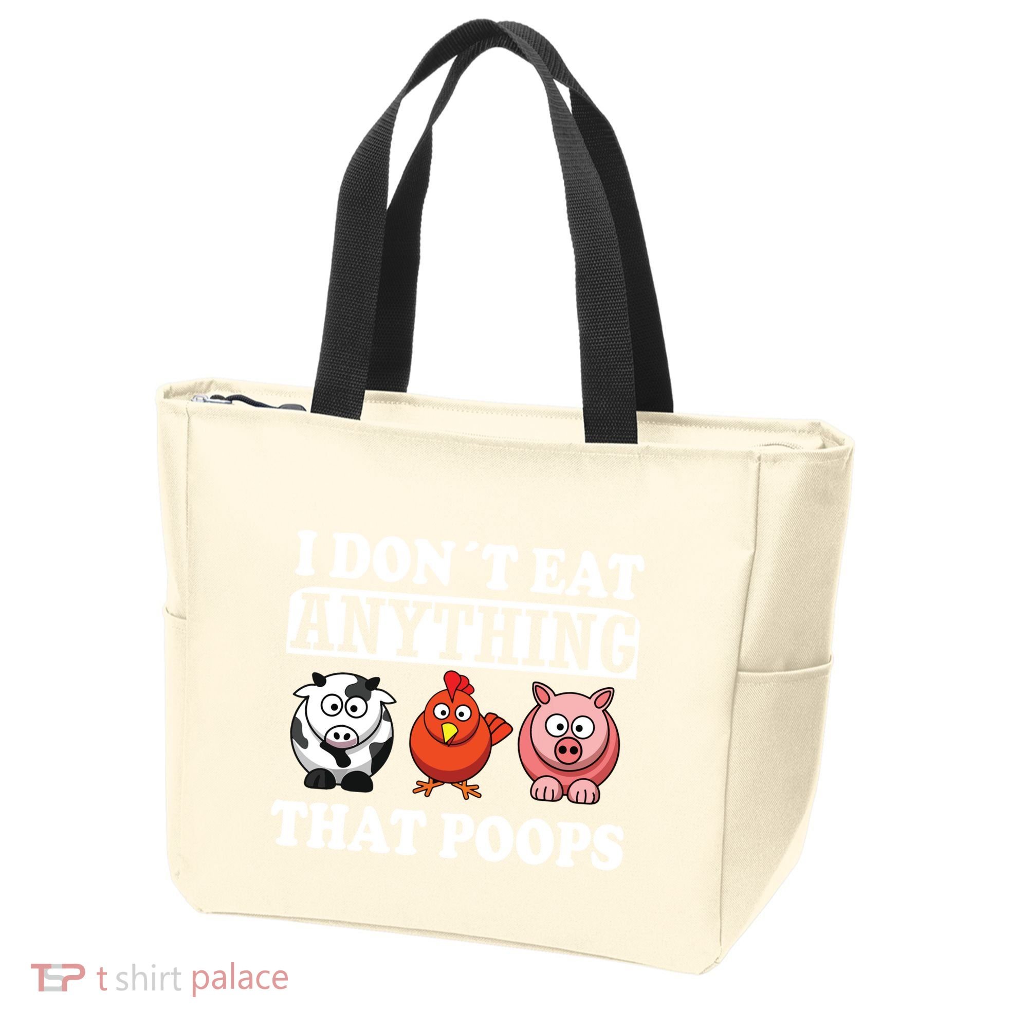 Funny Vegan Vegetarian I Dont Eat Anything That Poops Tote Bag