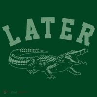 Funny Vintage Varsity Later Alligator T-Shirt thumb 7