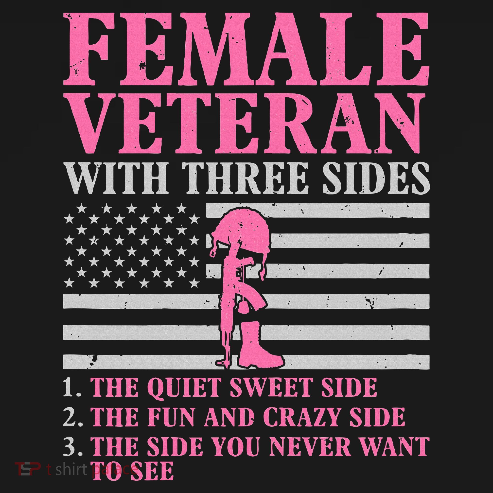 Female Veteran With Three Sides Women Veteran Mother Grandma T-Shirt