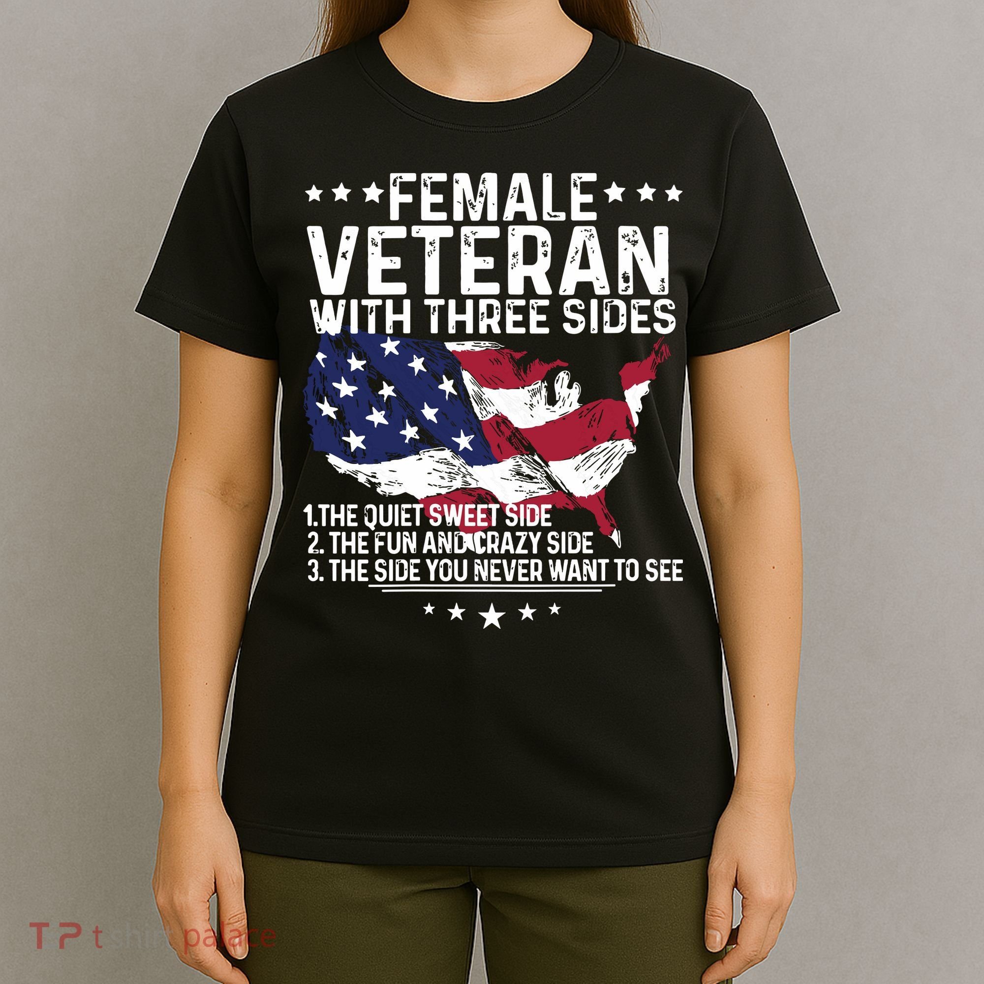 Female Veteran With Three Sides Women Veteran American Flag T-Shirt