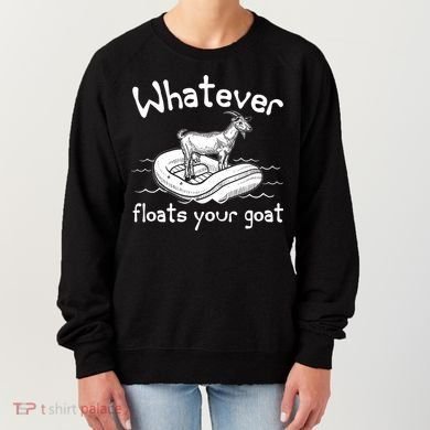 Funny Vintage Whatever Floats Your Goat Women's Sweatshirt