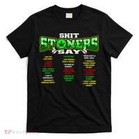 Funny Weed 420 Pot Smoker Stoner Humor Cannabis Gift T-Shirt thumb 0