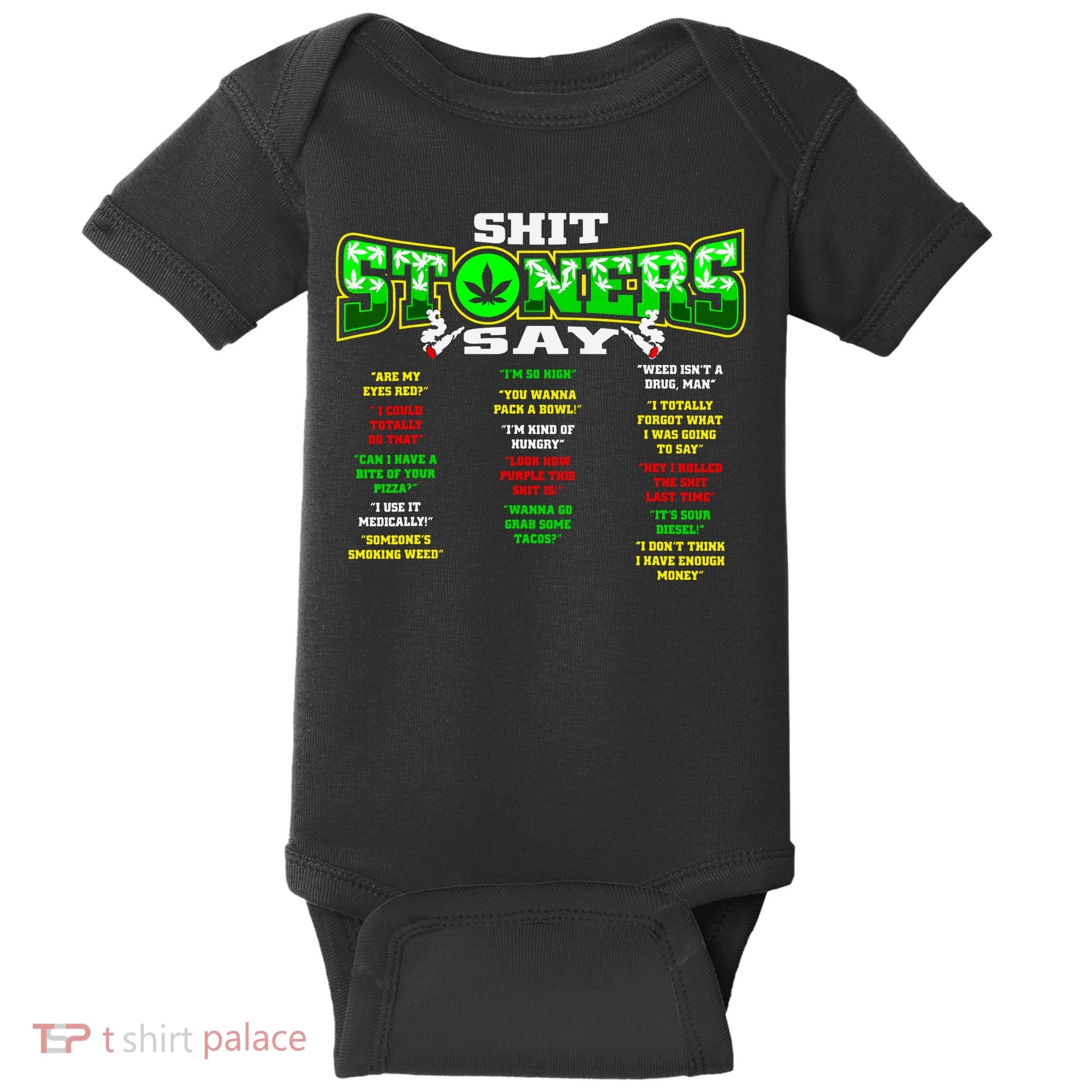 Funny Weed 420 Pot Smoker Stoner Humor Cannabis Gift Baby Bodysuit