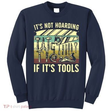 Funny Woodworker Art For Men Carpenter Wood Working Tools Sweatshirt