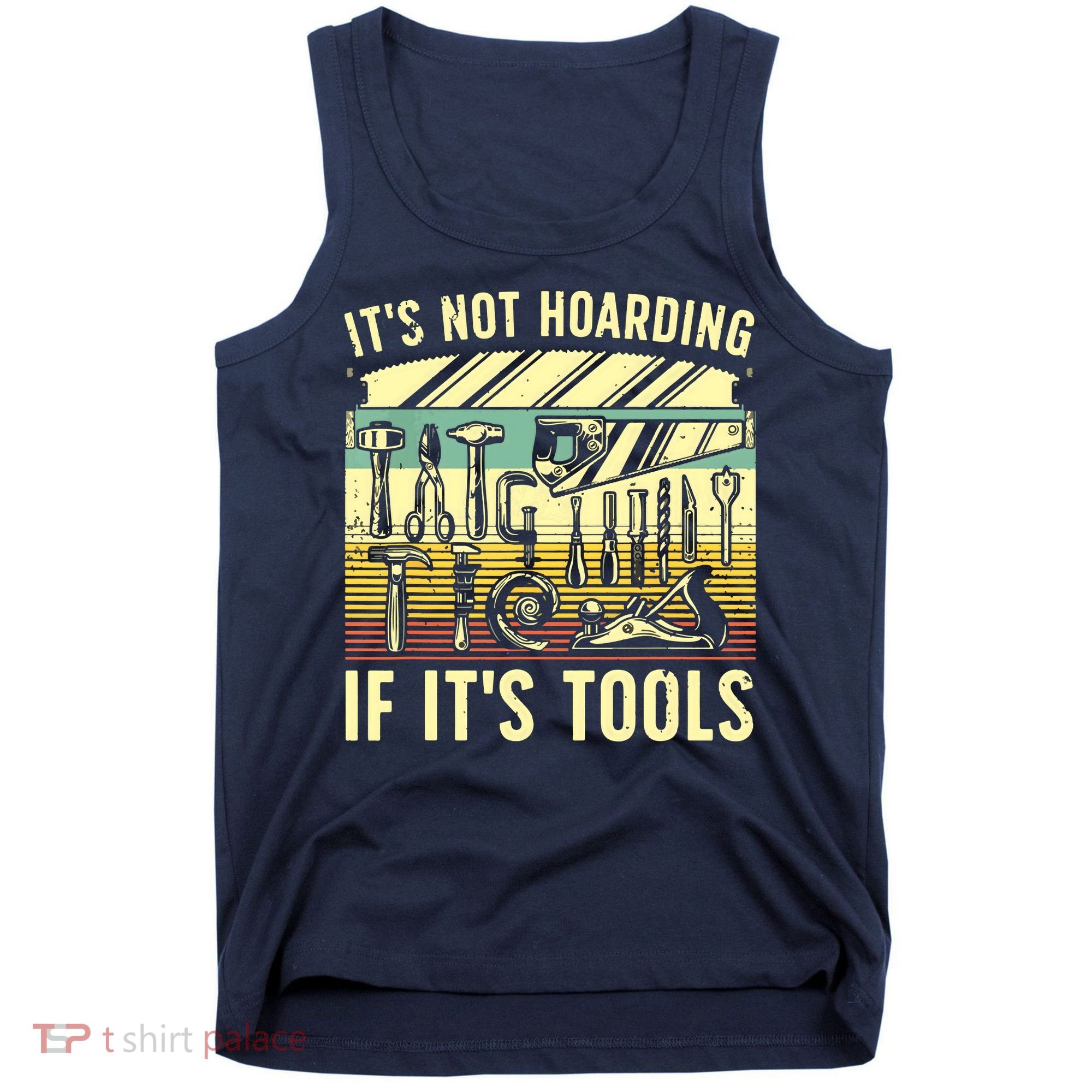 Funny Woodworker Art For Men Carpenter Wood Working Tools Tank Top
