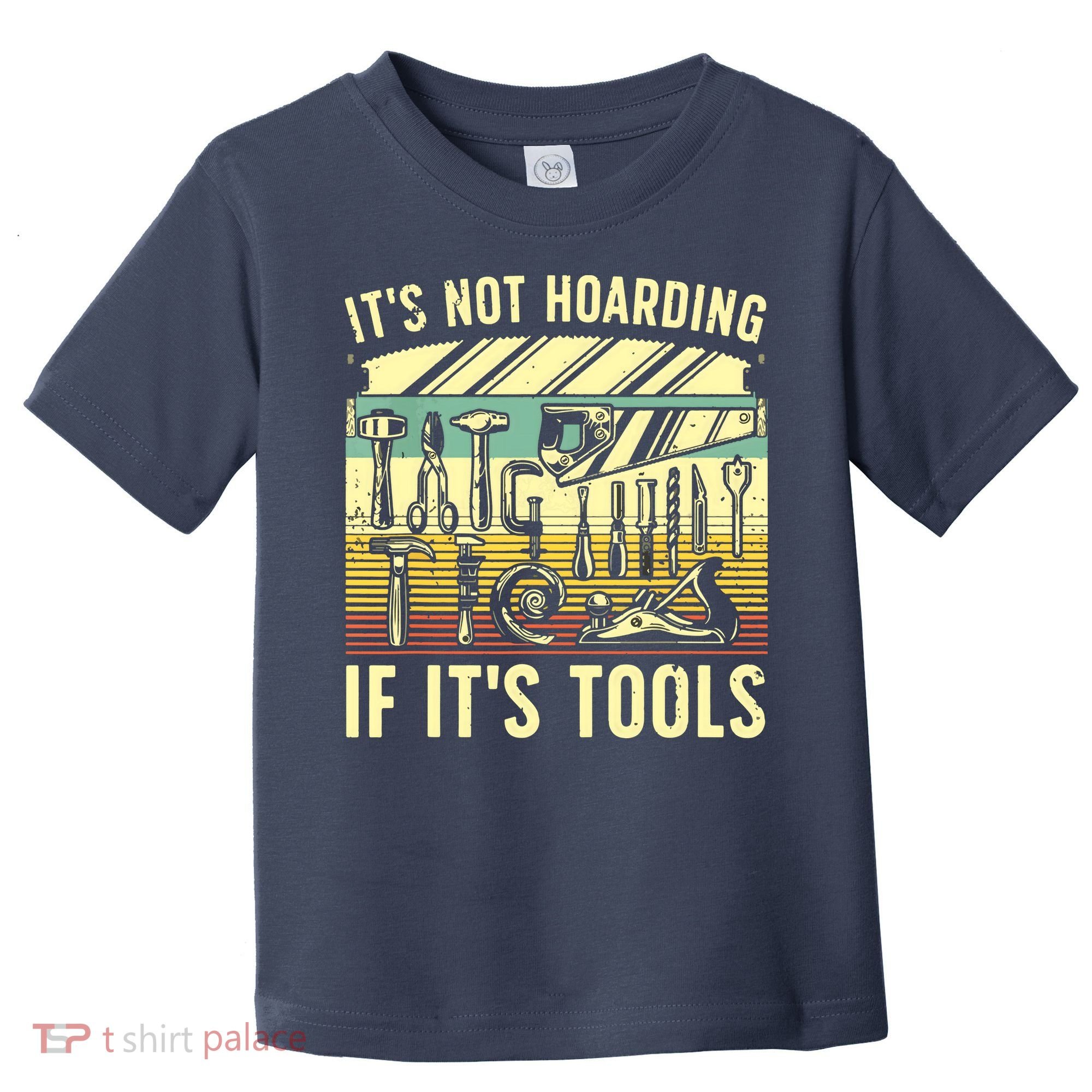 Funny Woodworker Art For Men Carpenter Wood Working Tools Toddler T-Shirt