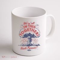 Were All In This Together Vault Forever Coffee Mug thumb 1