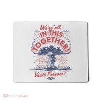 Were All In This Together Vault Forever Mousepad thumb 0