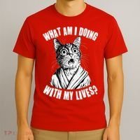Funny What Am I Doing With My Lives Existential Crisis Cat T-Shirt thumb 3