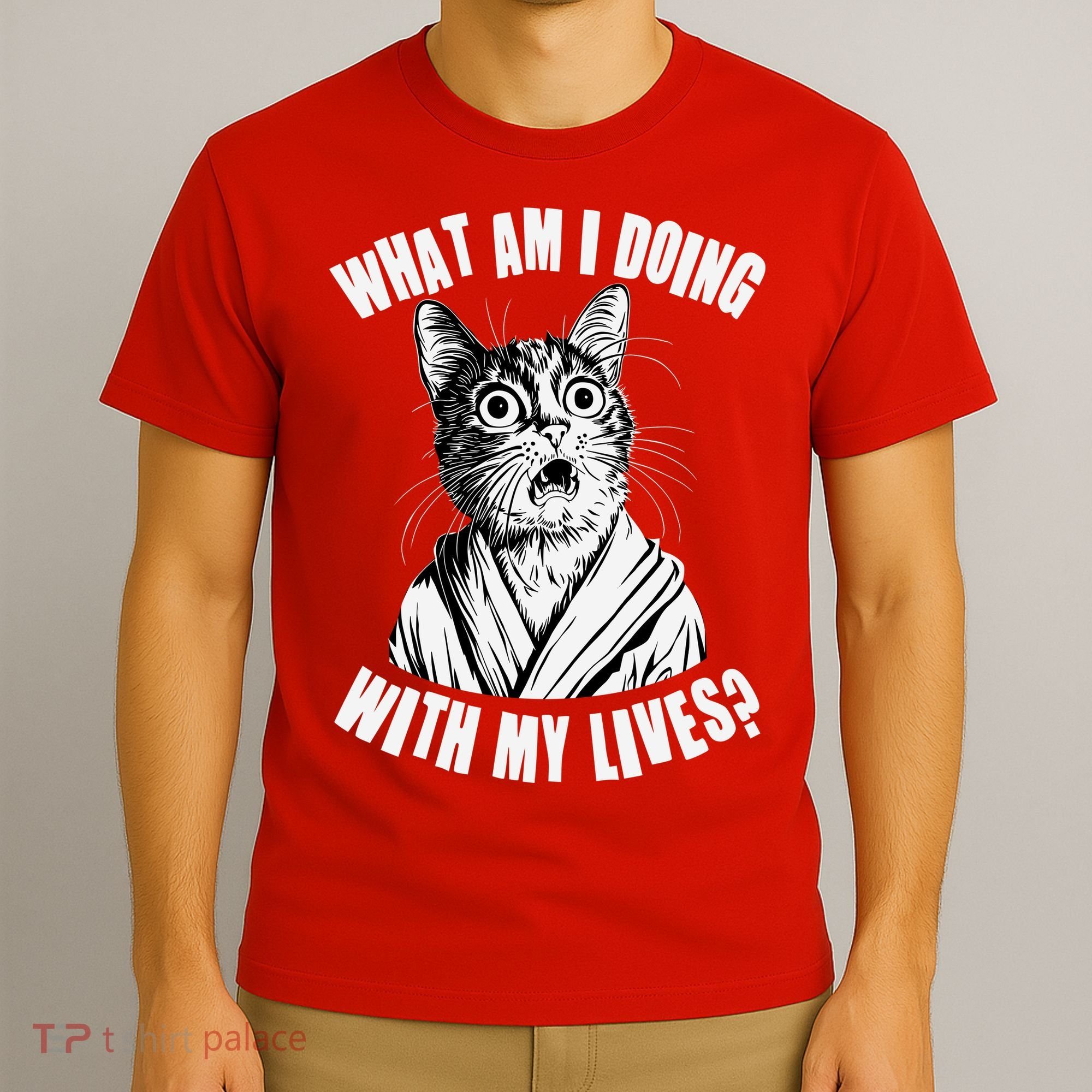 Funny What Am I Doing With My Lives Existential Crisis Cat T-Shirt