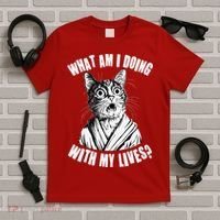 Funny What Am I Doing With My Lives Existential Crisis Cat T-Shirt thumb 5