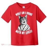 Funny What Am I Doing With My Lives Existential Crisis Cat Toddler T-Shirt thumb 0