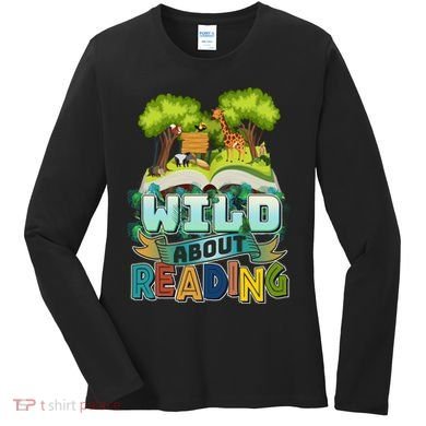 Funny Wild About Reading Book Lover Reading Fan Women's Long Sleeve Shirt