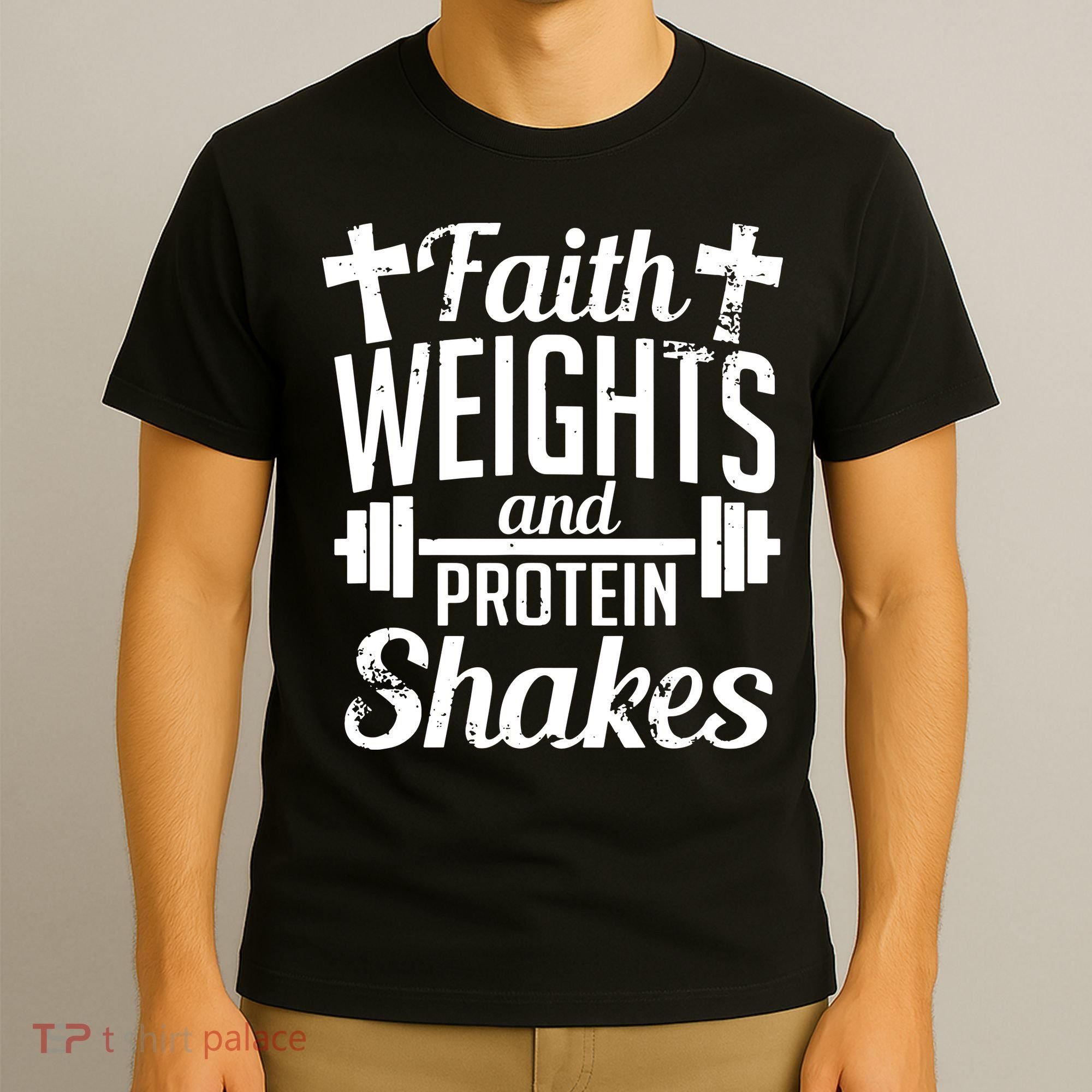 Faith Weights And Protein Shakes T-Shirt