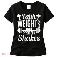 Faith Weights And Protein Shakes Women's T-Shirt thumb 0