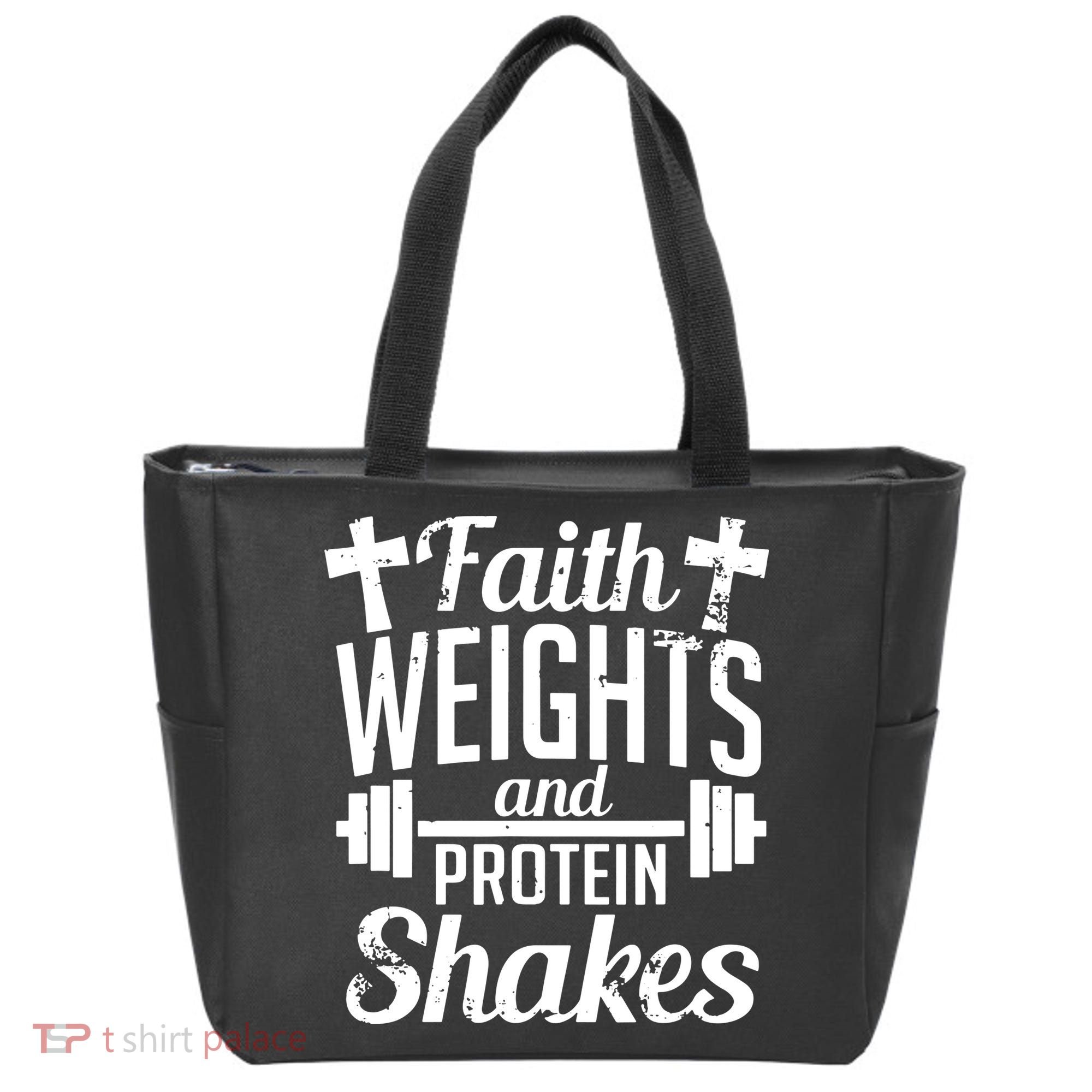 Faith Weights And Protein Shakes Tote Bag