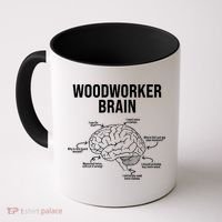 Funny Woodworker's Brain Diagram Coffee Mug thumb 0
