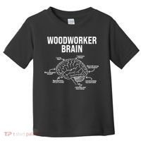 Funny Woodworker's Brain Diagram Toddler T-Shirt thumb 0