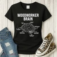 Funny Woodworker's Brain Diagram Women's T-Shirt thumb 3