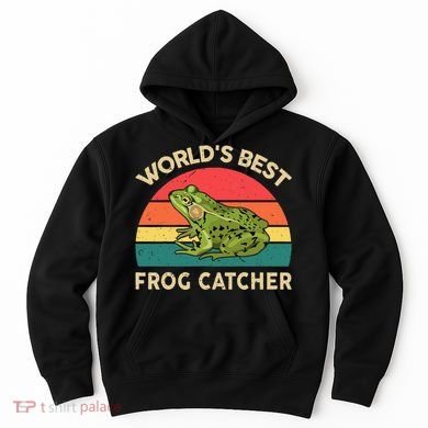 Funny Worlds Best Frog Catcher Frog Hunter Hoodie