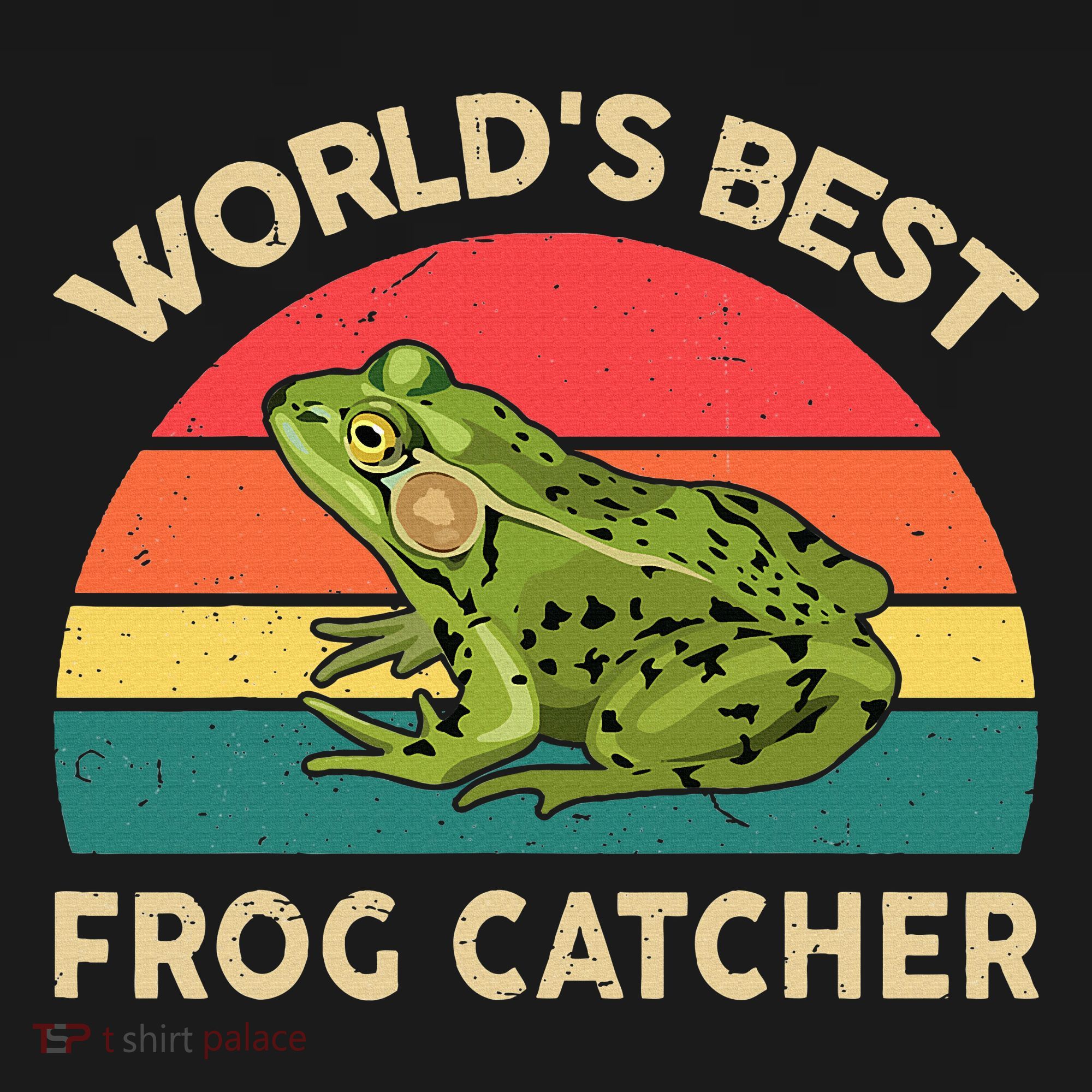 Funny Worlds Best Frog Catcher Frog Hunter Toddler T-Shirt